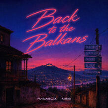 Back To The Balkans