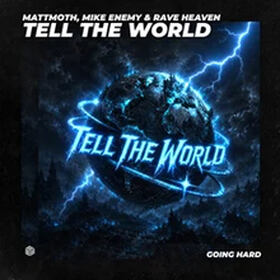 Tell The World