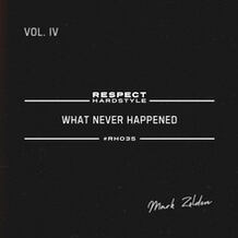 What Never Happened EP Vol. 4