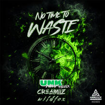 No Time To Waste