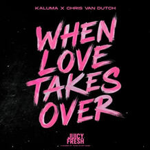 When Love Takes Over