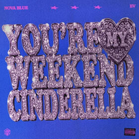 Weekend Cinderella