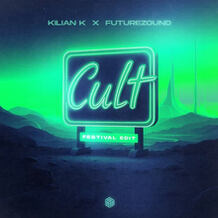 Cult (Festival Edit)