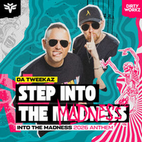 Step Into The Madness (Into The Madness 2026 Anthem)