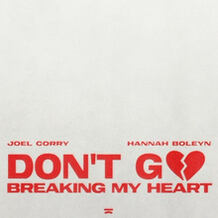 Don't Go Breaking My Heart