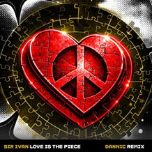 Love Is The Piece (Dannic Remix)