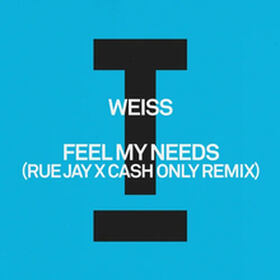 Feel My Needs (Rue Jay x Cash Only Remix)