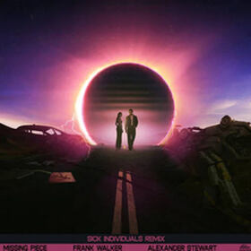 Missing Piece (Sick Individuals Remix)