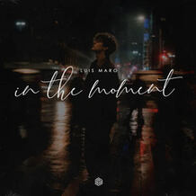 In The Moment