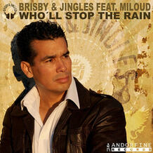 Who'll Stop The Rain