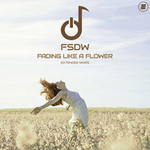 Fading Like A Flower (Extended Mixes)