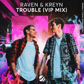 Trouble (VIP Mix)