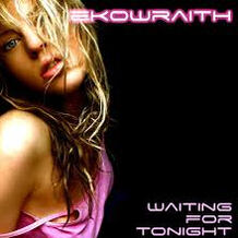 Waiting For Tonight