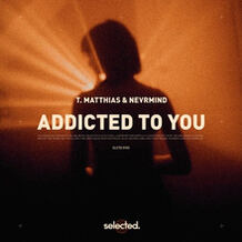 Addicted To You