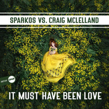 It Must Have Been Love