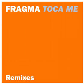 Toca Me (Remixes)