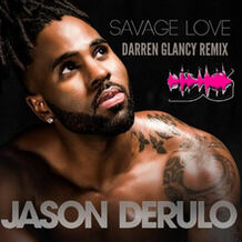 Savage Love (Darren Glancy Remix)