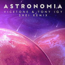 Astronomia (Shei Remix)