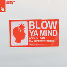 Blow Ya Mind (Maurice West Remix)