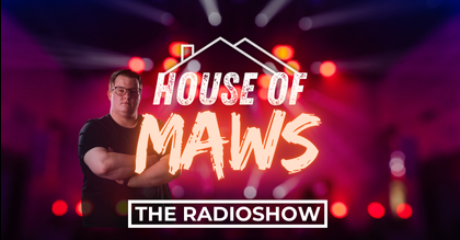 HOUSE OF MAWS