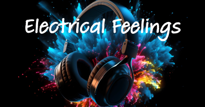 Electrical Feelings