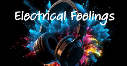 Electrical Feelings