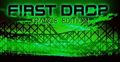 First Drop (Trance Edit)