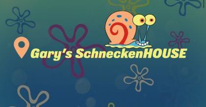 Gary's SchneckenHouse Night Edition