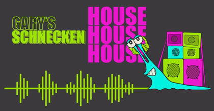 Gary's SchneckenHouse Sunday Edition